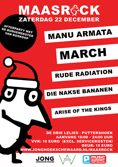 Jong Hoeksche Waard Welzijn Hoeksche Waard Popunie Poster Maasrock met Manu Armata March Rude Radiation Die Nakse Bananen Arise of the Kings